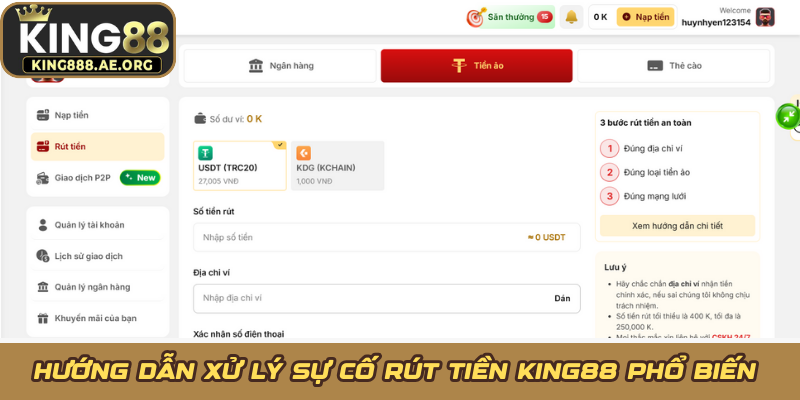 Hướng dẫn xử lý sự cố rút tiền KING88 phổ biến Hướng dẫn xử lý sự cố rút tiền KING88 phổ biến
